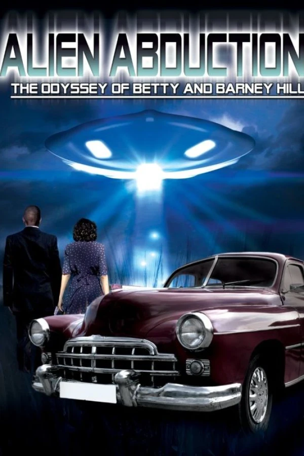 Alien Abduction: The Odyssey of Betty and Barney Hill Poster