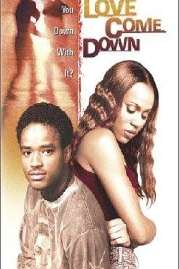 Love Come Down Poster