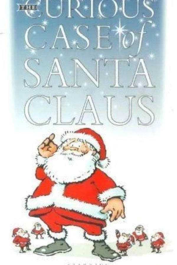 The Curious Case of Santa Claus Poster
