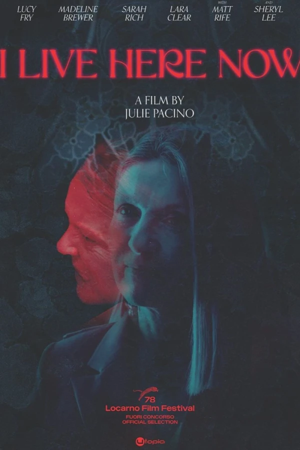 I Live Here Now Poster