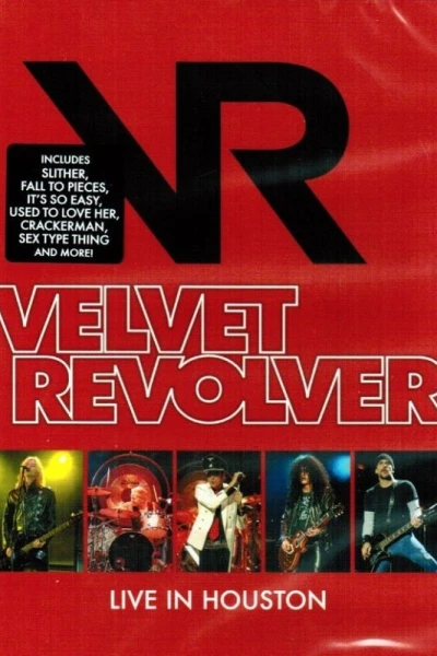 Velvet Revolver: Live in Houston