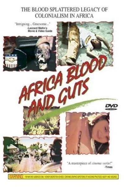 Africa: Blood and Guts