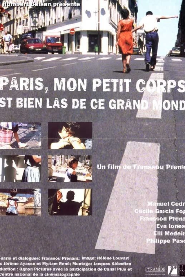 Paris, mon petit corps est bien las de ce grand monde Poster