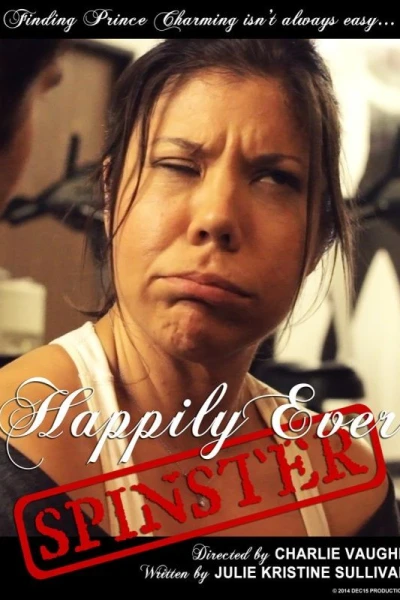 Happily Ever Spinster