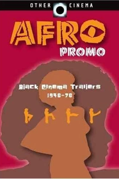 Afro Promo: Trailers from Black Cinema