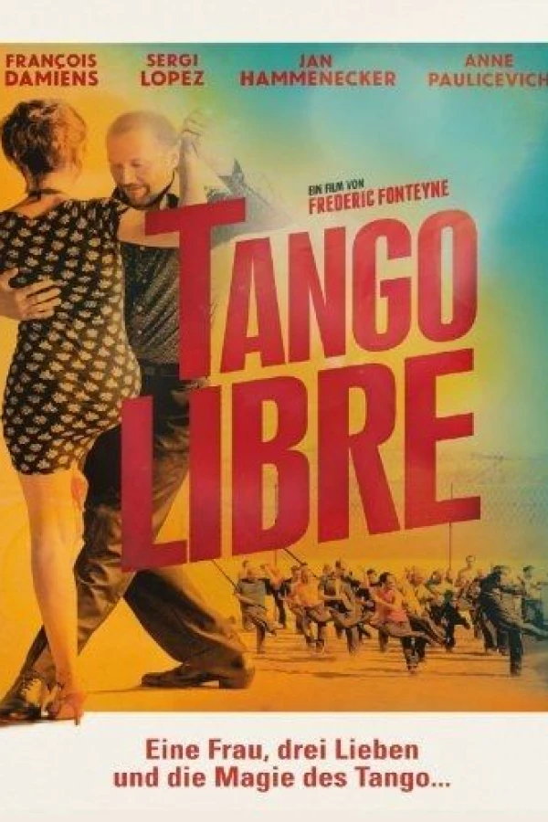 Tango libre Poster