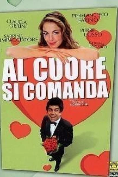 Al cuore si comanda