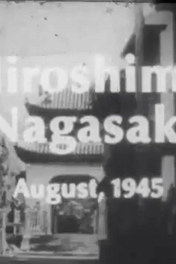 Hiroshima Nagasaki August, 1945 Poster
