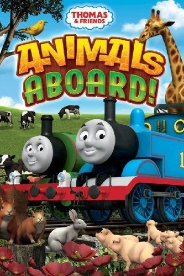 Thomas Friends: Animals Aboard! Poster