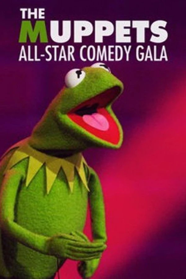 The Muppets All-Star Comedy Gala Poster