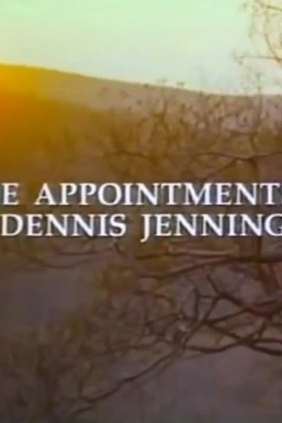 The Appointments of Dennis Jennings
