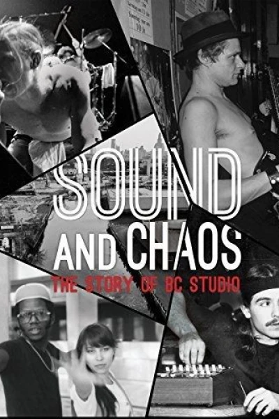Sound and Chaos: The Story of BC Studio
