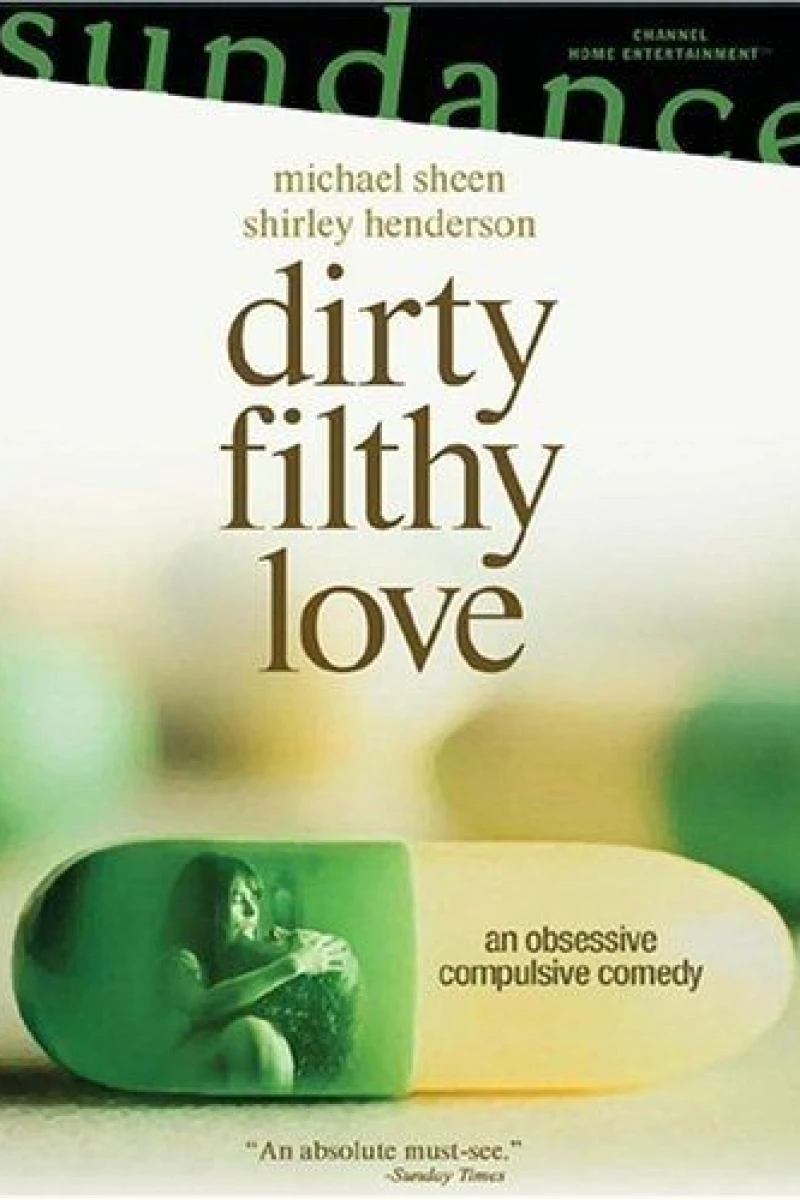 Dirty Filthy Love Poster