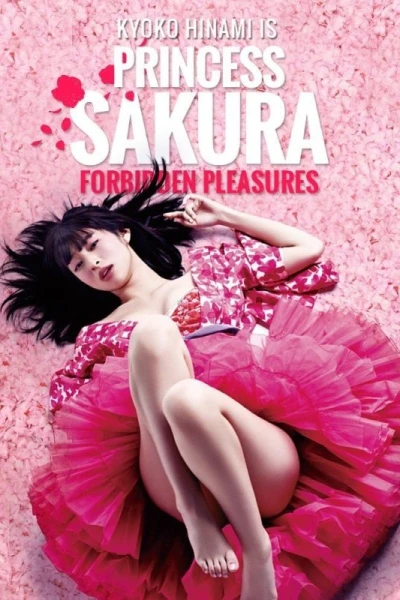 Princess Sakura Forbidden Pleasures