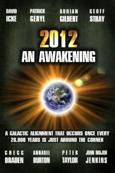 2012: An Awakening