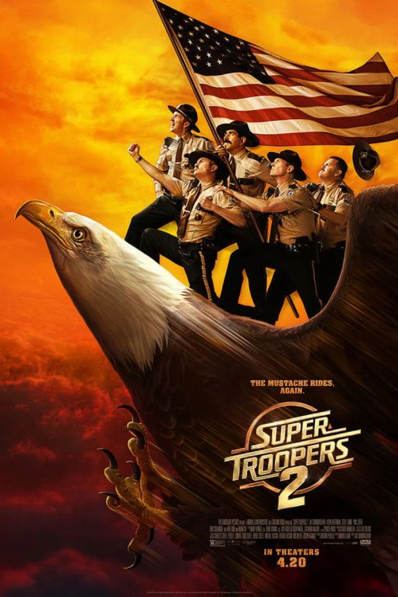 Broken Lizard's Super Troopers 2 Poster