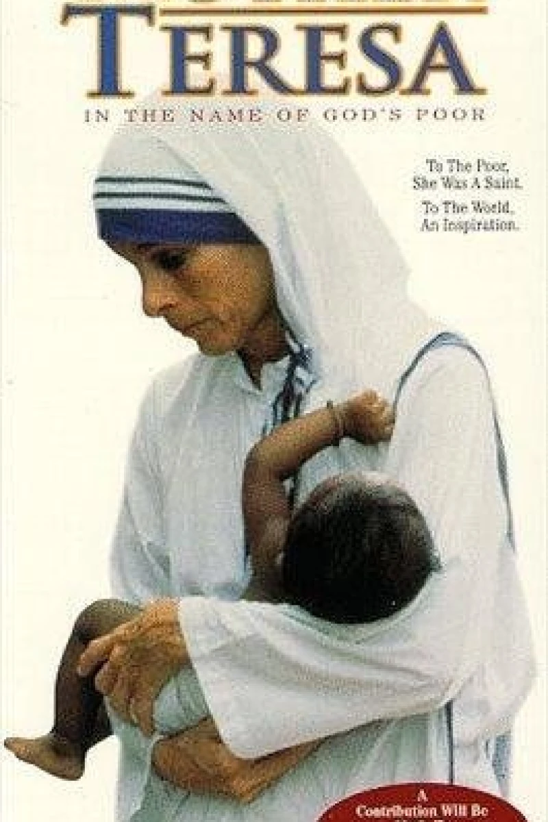 Mother Teresa: In the Name of God's Poor Poster