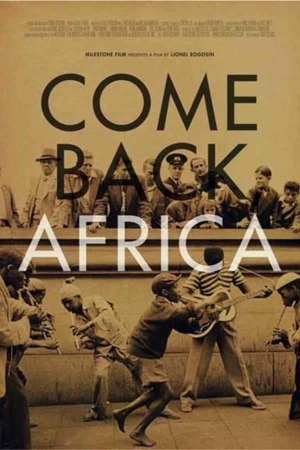 Come Back, Africa Poster