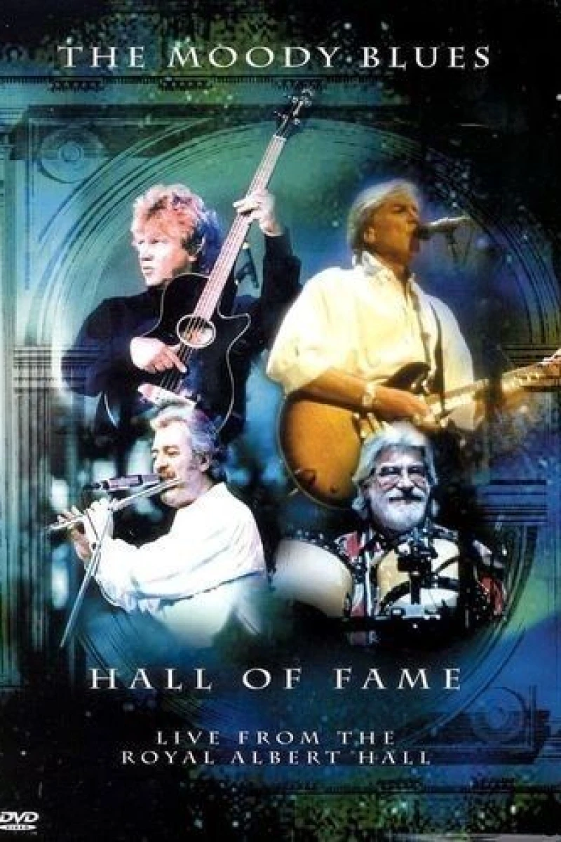 The Moody Blues Hall of Fame: Live from the Royal Albert Hall Poster
