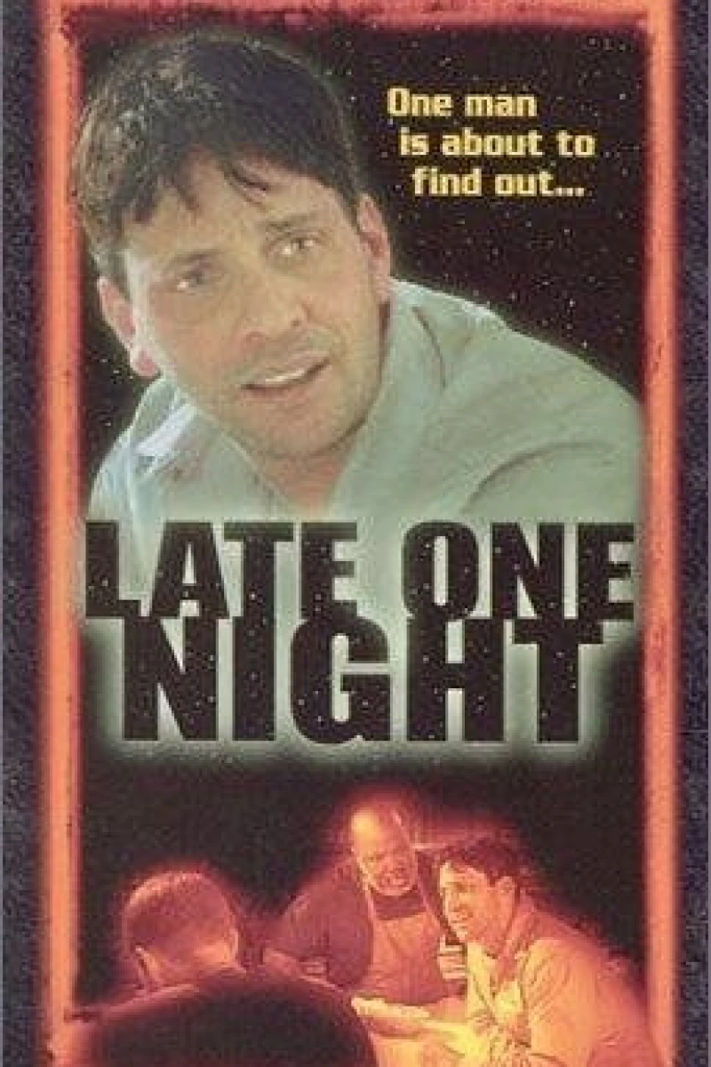 Late One Night Poster