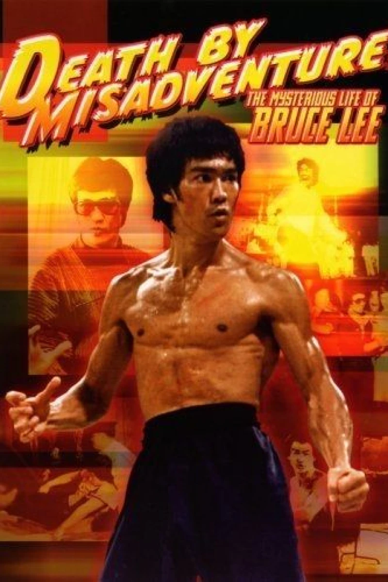 Death by Misadventure: The Mysterious Life of Bruce Lee Poster